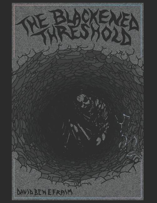 Knjiga Blackened Threshold David Ben Efraim