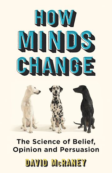Kniha How Minds Change David McRaney