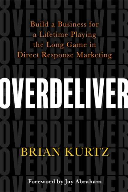 Buch Overdeliver Brian Kurtz
