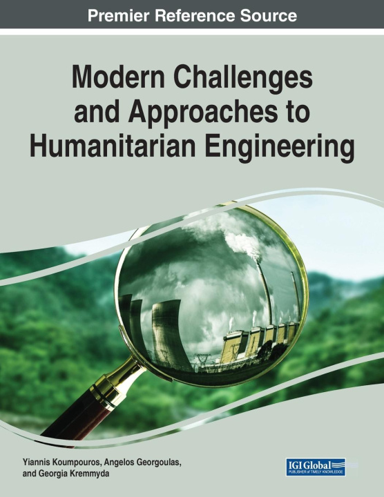 Knjiga Challenges and Approaches to Humanitarian Engineering Yiannis Koumpouros