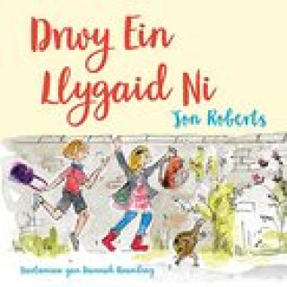 Buch Drwy Ein Llygaid Ni Jon Roberts