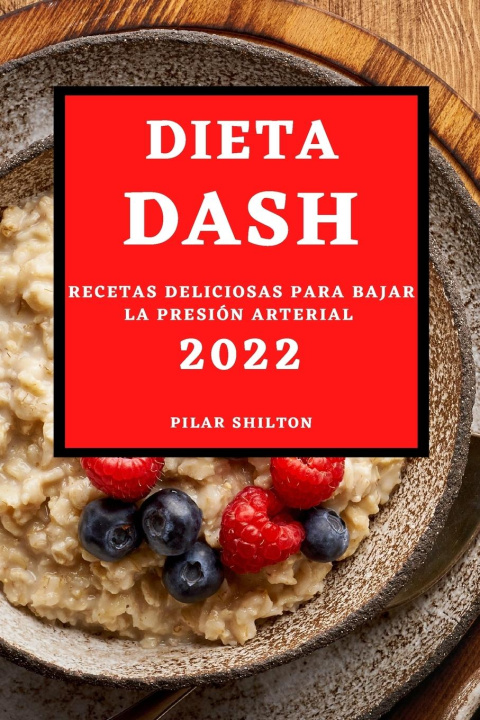 Kniha Dieta Dash 2022 