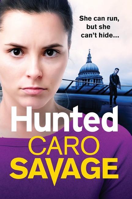 Knjiga Hunted Caro Savage