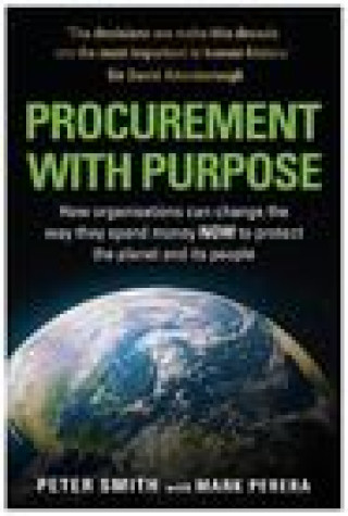 Carte PROCUREMENT WITH PURPOSE Peter Smith