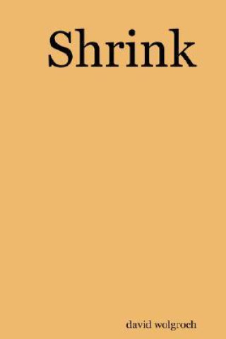 Book Shrink david wolgroch