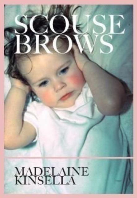 Knjiga Scouse Brows Madelaine Kinsella