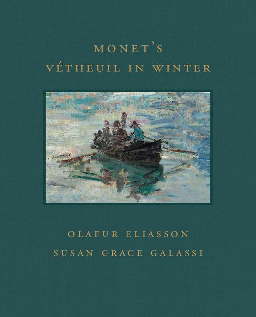Book Monet's Vetheuil in Winter Susan Grace Galassi