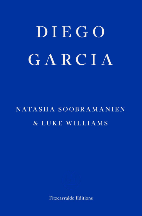 Книга Diego Garcia Natasha Soobramanien