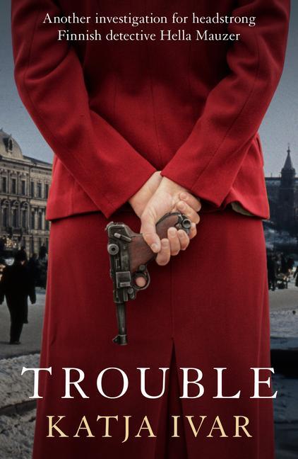 Knjiga Trouble Katja Ivar
