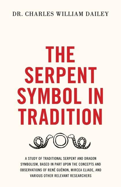 Kniha Serpent Symbol in Tradition 