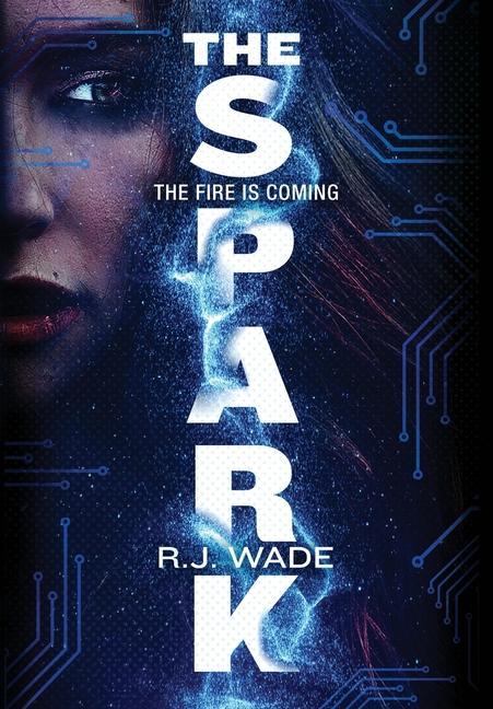 Kniha Spark R. J. Wade