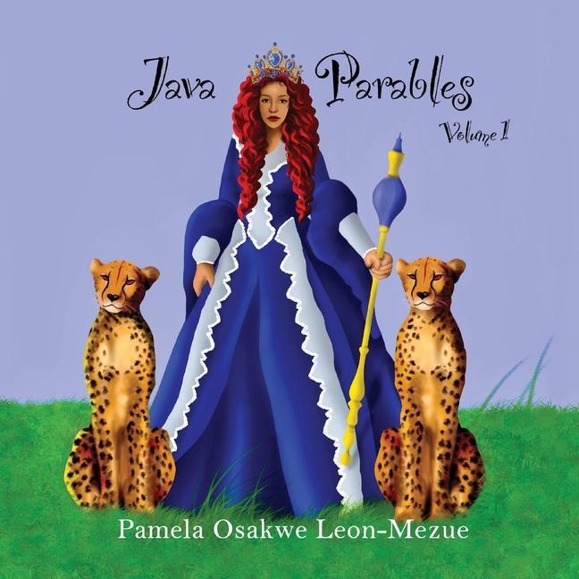 Knjiga Java Parables Volume 1 Pamela Osakwe Leon-Mezue