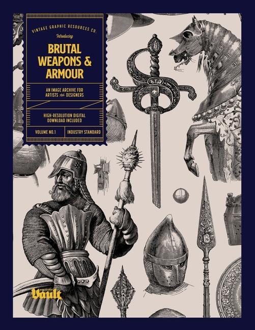 Book Brutal Weapons and Armour 