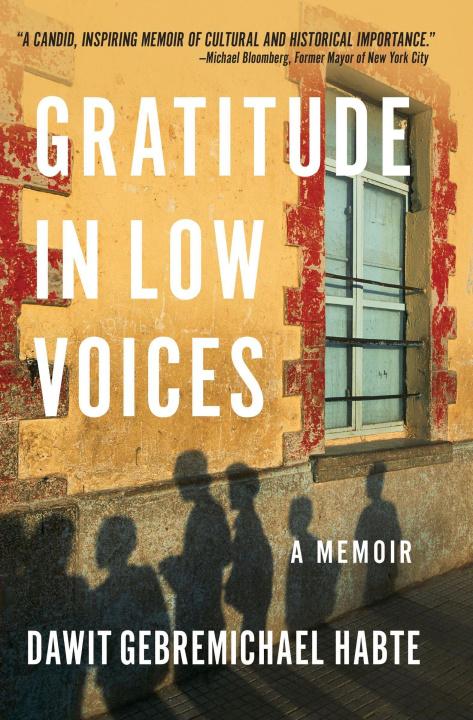 Knjiga Gratitude in Low Voices Dawit Gebremichael Habte