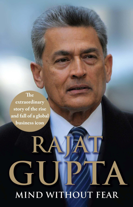 Book Mind Without Fear Rajat Gupta