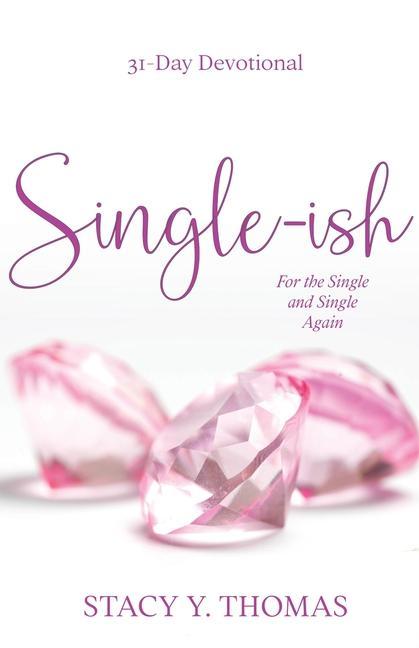 Knjiga Single-ish Stacy Y. Thomas