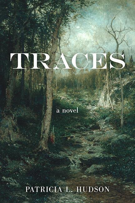 Knjiga Traces Patricia L Hudson