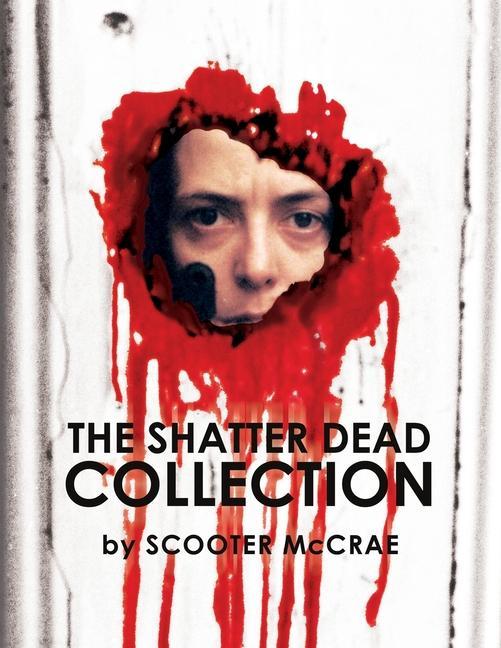 Book Shatter Dead Collection Michael Gingold