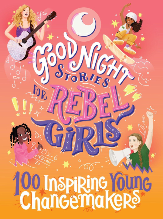 Книга Good Night Stories for Rebel Girls 