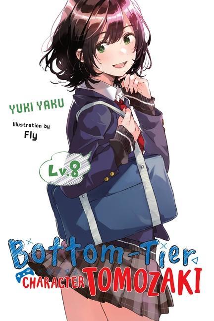 Book Bottom-Tier Character Tomozaki, Vol. 8 (light novel) Yuki Yaku