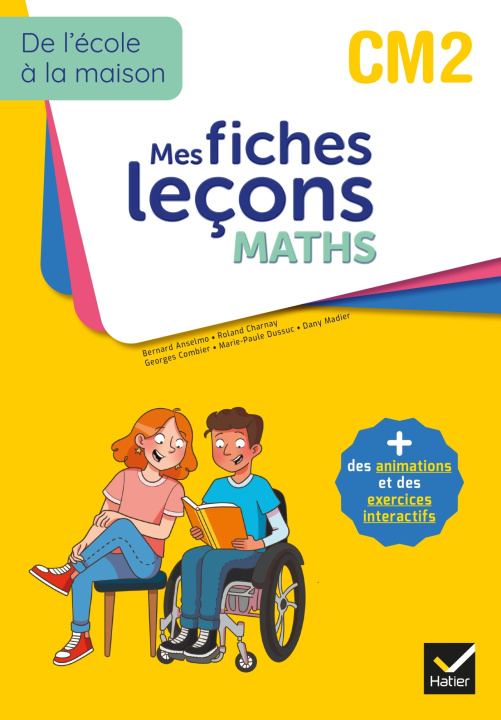 Kniha De l'école à la maison - Maths CM2 Ed. 2022 - Mes fiches Leçons de Maths + exercices numériques Roland Charnay