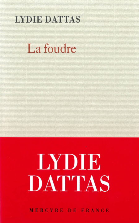 Knjiga La foudre LYDIE DATTAS