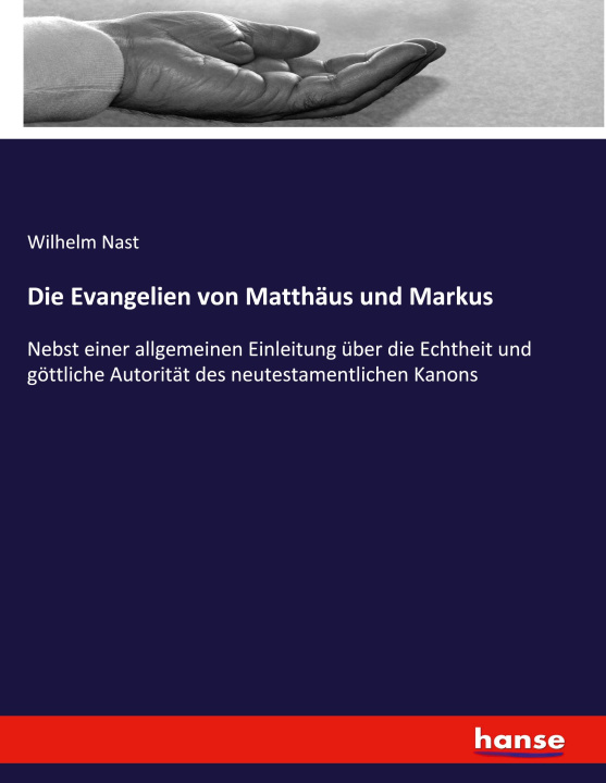 Book Die Evangelien von Matthäus und Markus Wilhelm Nast