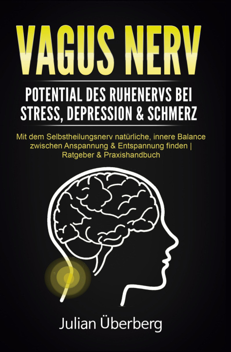 Carte VAGUS NERV - Potential des Ruhenervs bei Stress, Depression & Schmerz 