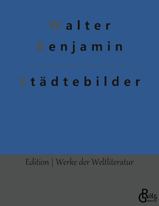Knjiga Stadtebilder Redaktion Gröls-Verlag
