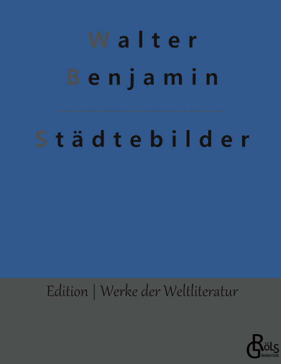 Knjiga Stadtebilder Redaktion Gröls-Verlag