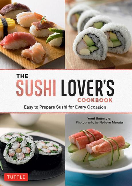 Carte Sushi Lover's Cookbook Noboru Murata