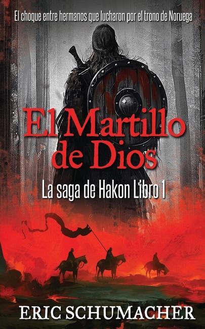 Book Martillo De Dios Eric Schumacher