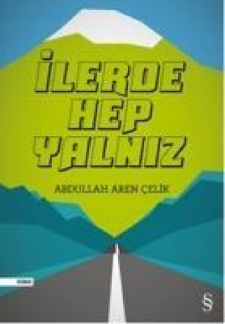 Buch Ilerde Hep Yalniz 