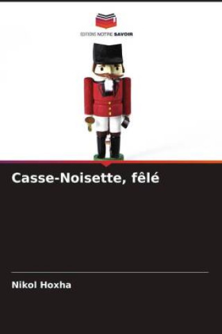 Book Casse-Noisette, f?lé Nikol Hoxha