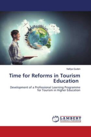 Книга Time for Reforms in Tourism Education 