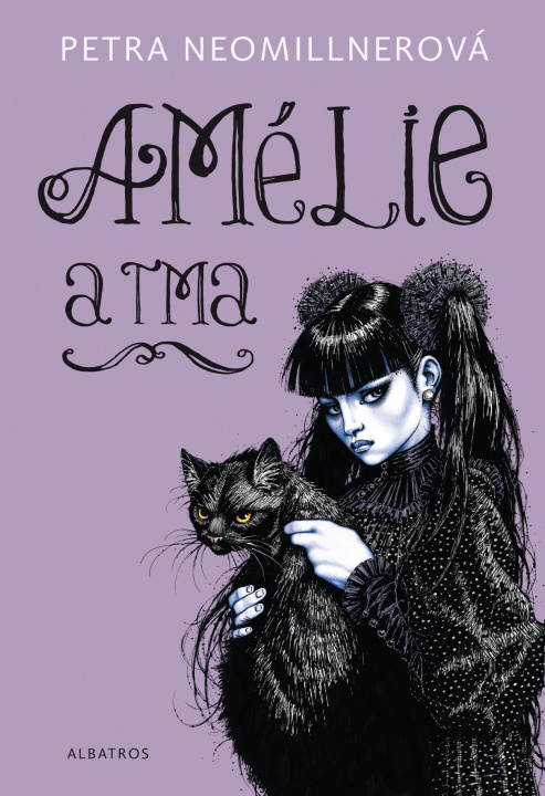 Kniha Amélie a tma Petra Neomillnerová