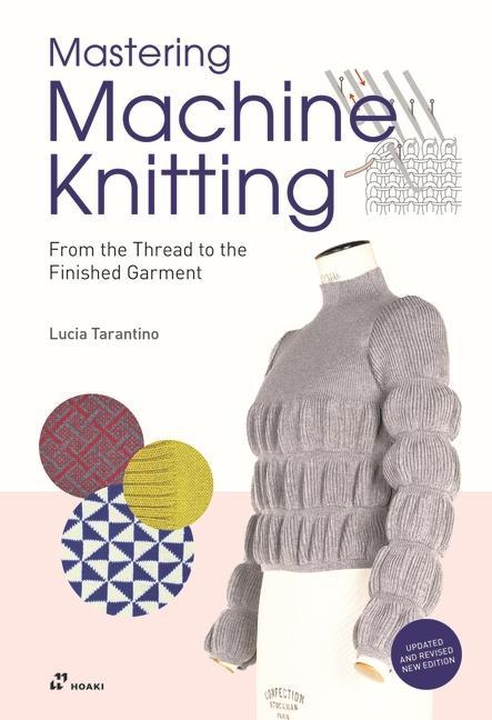 Kniha Mastering Machine Knitting 