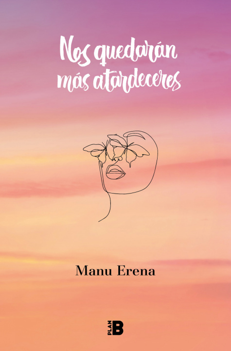 Kniha Nos Quedarán Más Atardeceres / We Will Have More Sunsets 