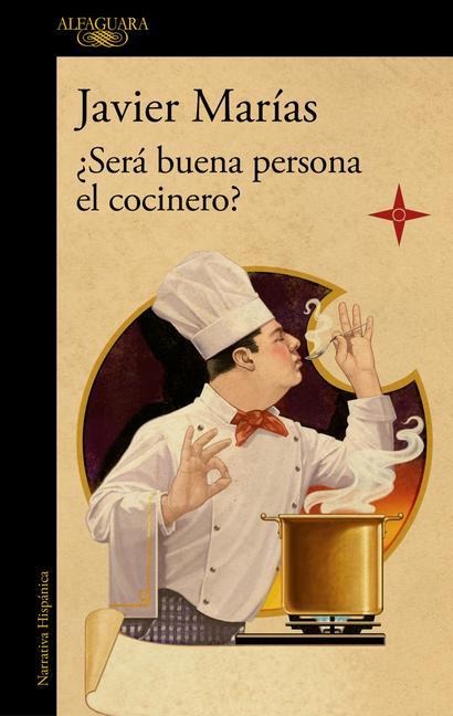 Kniha ?Será Buena Persona El Cocinero? / Could the Cook Be a Good Person? 