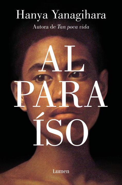 Book Al Paraiso / To Paradise Yanagihara
