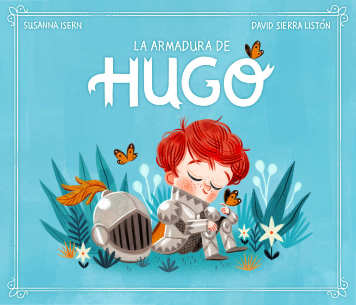 Book La Armadura de Hugo / Hugo's Armor David Sierra