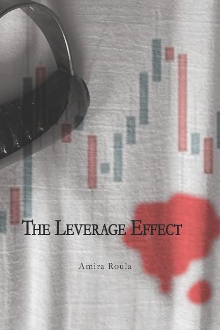 Knjiga Leverage Effect Amira Roula