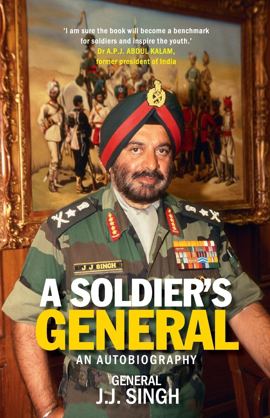 Knjiga Soldier's General General (Retd.) J. J. Singh