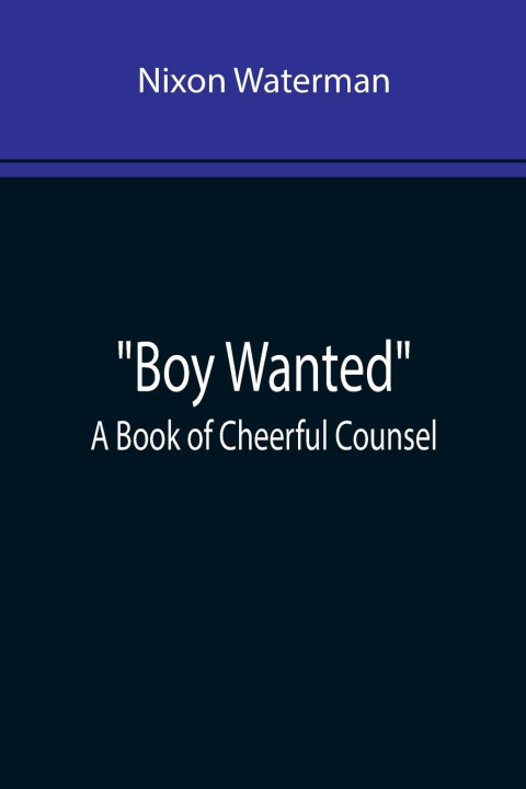 Book Boy Wanted Nixon Waterman