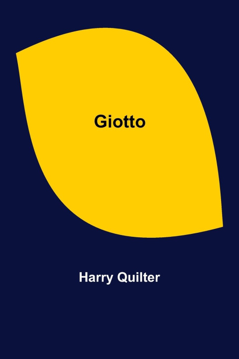 Book Giotto Harry Quilter