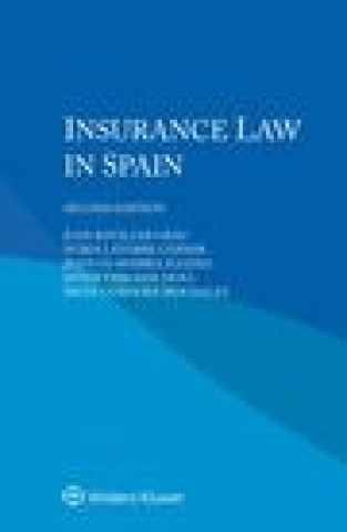 Книга Insurance Law in Spain Grau Juan Bataller Grau