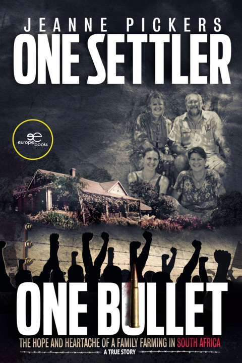 Kniha ONE SETTLER, ONE BULLET Jeanne Pickers