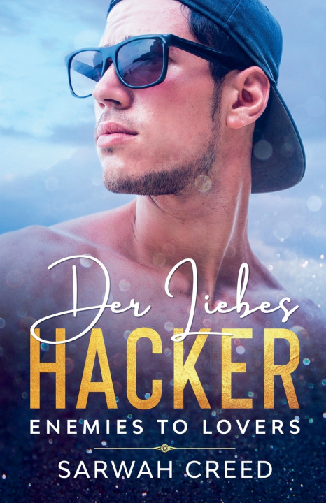 Buch Liebes-Hacker Creed Sarwah Creed