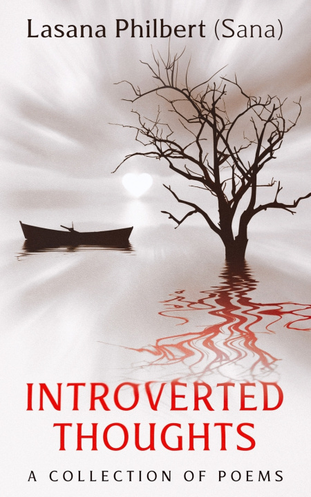 Knjiga Introverted Thoughts Philbert Lasana Philbert