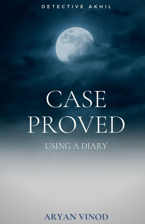 Knjiga Case proved using a diary Vinod Aryan Vinod